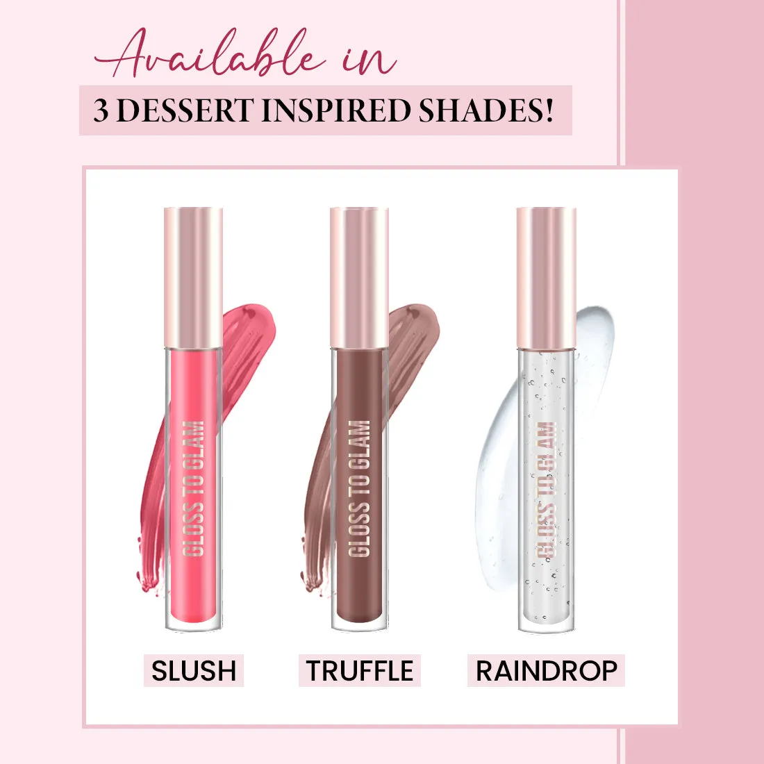Gloss To Glam Nourishing Lip Gloss with Coconut oil for shiny Lips